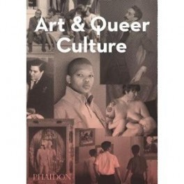Art-and-Queer-Culture-book-9780714849355-0714849359